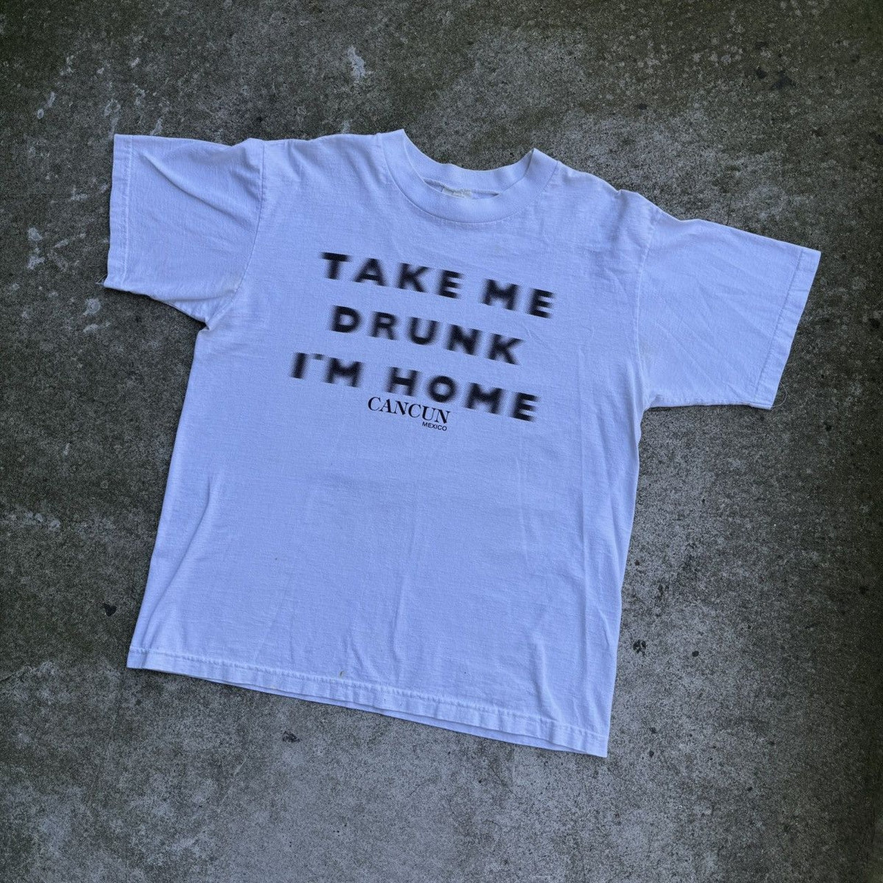 1990年代の「Take Me Drunk I'm Home」Tシャツ