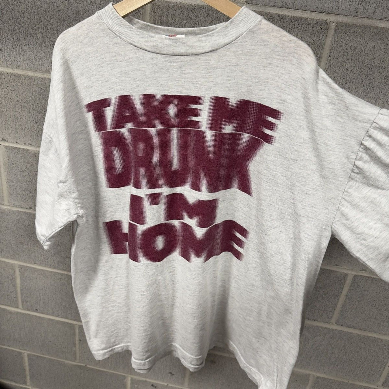 1990s Take Me Drunk I'm Home Tee