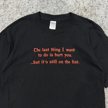2000s Hurt You Quote Tee