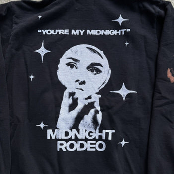 MIDNIGHT RODEO YOU'RE MY MIDNIGHT HOODIE