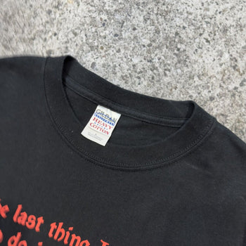 2000s Hurt You Quote Tee