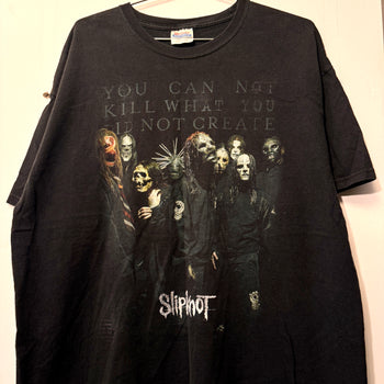 2000s SLIPKNOT YOU CAN NOT KILL WHAT YOU DID NOT CREATE TEE