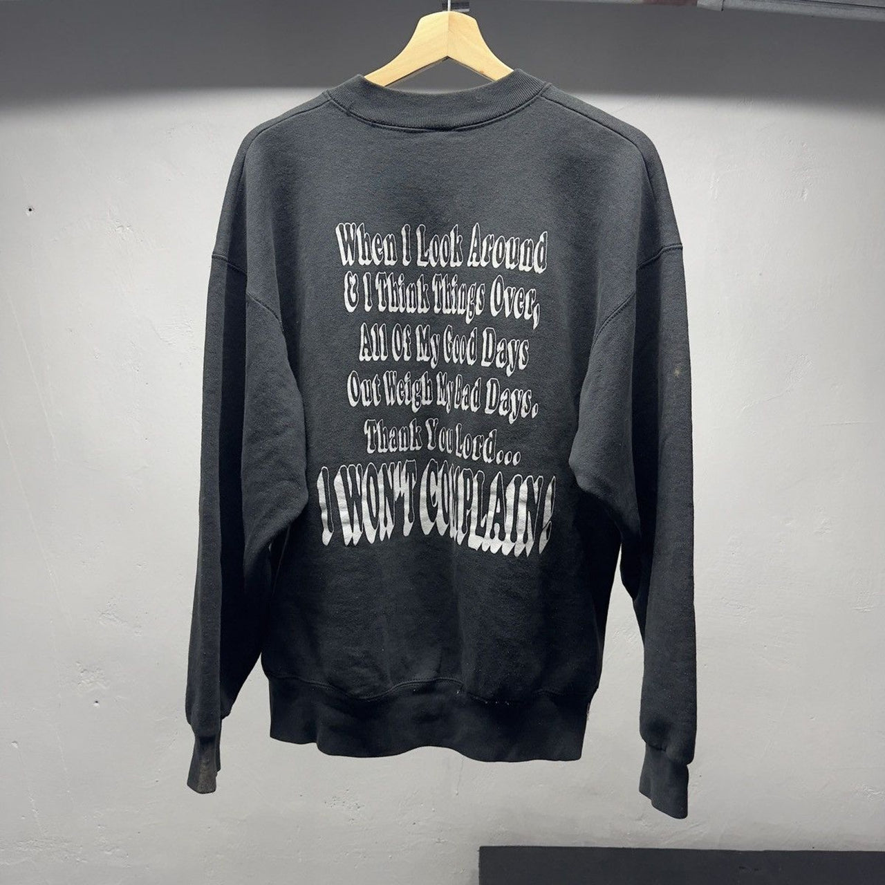 1990s Thrashed God Has Been So Good 2 Me Sweatshirt