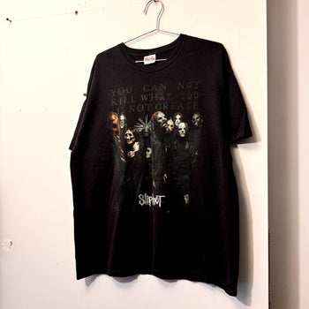 2000s SLIPKNOT YOU CAN NOT KILL WHAT YOU DID NOT CREATE TEE