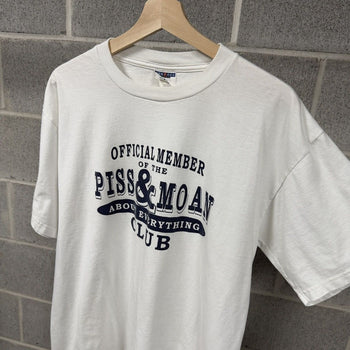 2000s Piss & Moan Club Tee