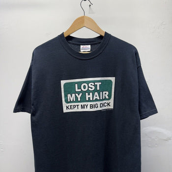 Vintage 2000 Lost My Hair Kept My Big Dick Tee