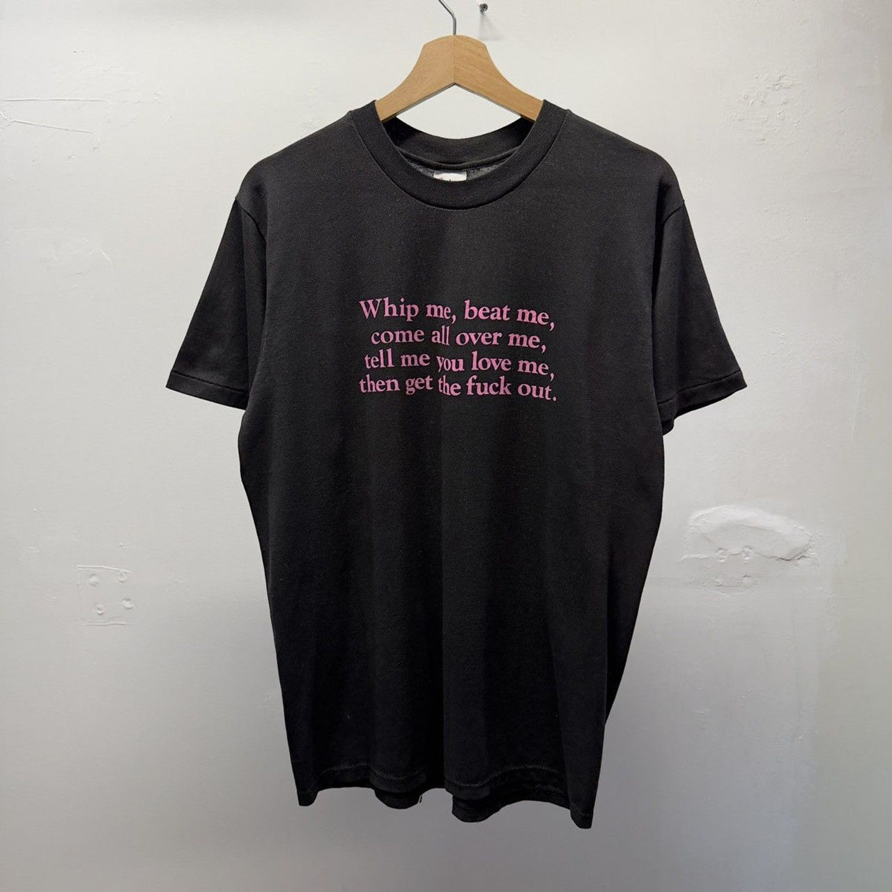 Vintage 1990s Whip Me Beat Me Faded Sex Tee