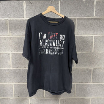 2000s Faded I’m Not An Alcoholic Drunk Tee
