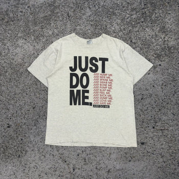 Camiseta sexual "Just Do Me" de los años 90 descolorida
