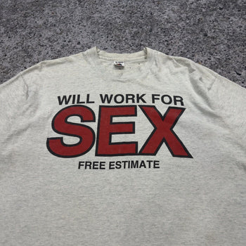 Camiseta desgastada y desgastada de los años 90 "Trabajaré por sexo"