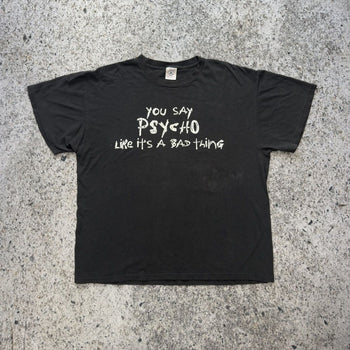 2000s Faded Psycho Tee