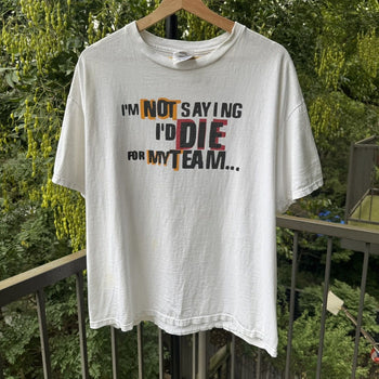 1990s Nike Thrashed Die For My Team Tee